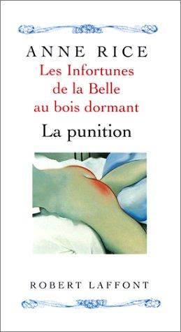 Anne Rice, Adrien Calmevent: Les infortunes de la Belle au Bois Dormant, tome 2 (Paperback, French language, Robert Laffont)