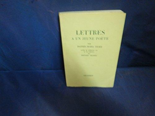 Rainer Maria Rilke: Lettres à un jeune poète, suivi de reflexions sur la vie créatrice (French language)