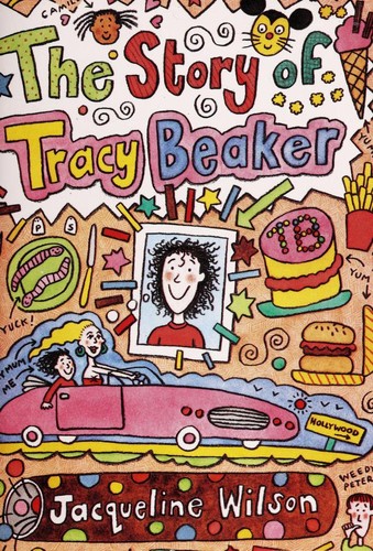 Jacqueline Wilson: The story of Tracy Beaker (2002, Dell Yearling)