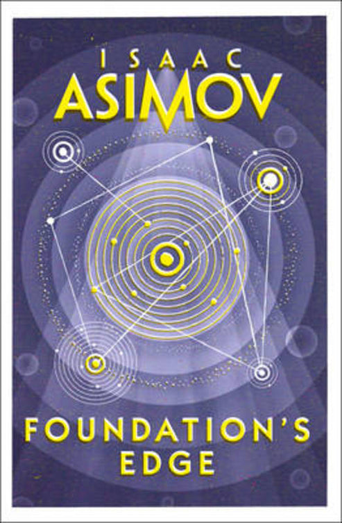 Isaac Asimov OG: Foundation's Edge (2012, Random House Publishing Group)