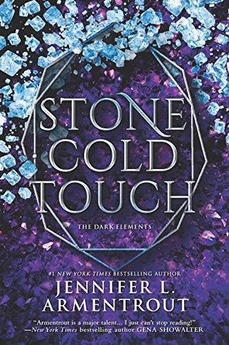 Jennifer L. Armentrout: Stone Cold Touch (Paperback, 2019, Inkyard Press)