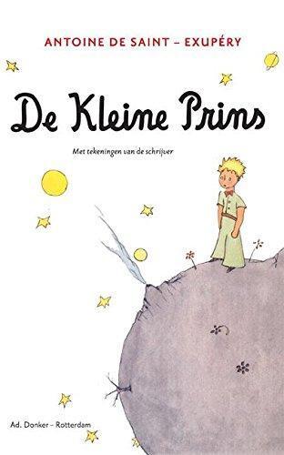 Antoine de Saint-Exupéry: De kleine prins (Dutch language, 2014)