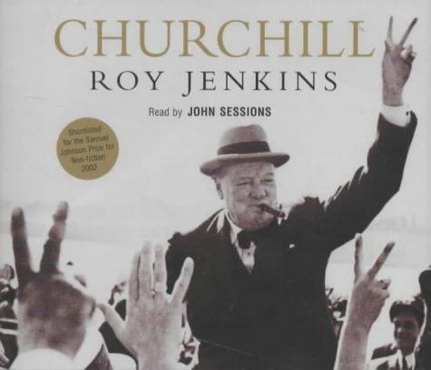 Roy Jenkins: Churchill (AudiobookFormat, 2003, Macmillan Audio Books)