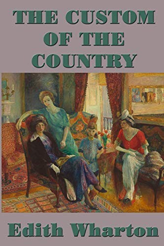 Edith Wharton: The Custom of the Country (Paperback, SMK Books)