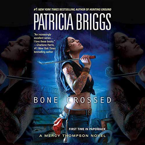 Patricia Briggs: Bone Crossed (AudiobookFormat, 2012, Recorded Books, Inc. and Blackstone Publishing)