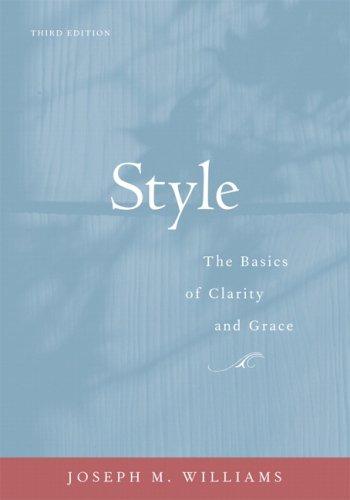 Joseph M. Williams: Style (2009, Pearson Longman)