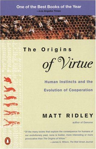 Matt Ridley: The Origins of Virtue (1998, Penguin (Non-Classics))