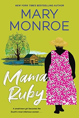 Mary Monroe: Mama Ruby (Paperback, Dafina)