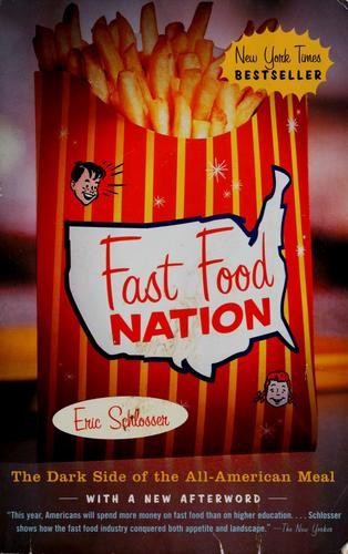 Eric Schlosser: Fast Food Nation (Paperback, 2002, Perennial)