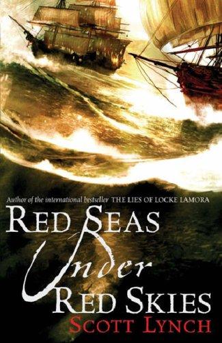 Scott Lynch: Red Seas Under Red Skies (Paperback, 2007, Gollancz)