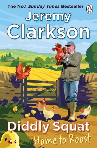 Jeremy Clarkson: Diddly Squat (2021, Penguin Books, Limited)
