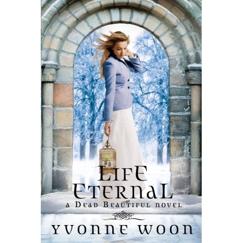 Yvonne Woon: Life eternal (2012, Hyperion)