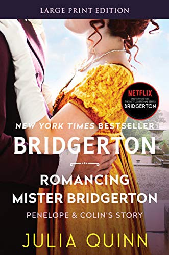 Julia Quinn: Romancing Mister Bridgerton (Paperback, HarperLuxe)