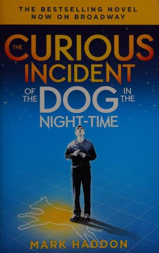 Mark Haddon: Curious Incident of the Dog in the Night-Time (2004, Vintage Contemporaries)