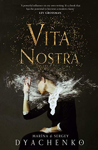 Marina Dyachenko, Sergey Dyachenko: Vita Nostra (Paperback, 2019, HarperVoyager)