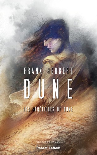 Frank Herbert, Simon Vance, Guy Abadia, Bill Ransom, Domingo Santos: Les Hérétiques de Dune (French language, 2021, Robert Laffont)