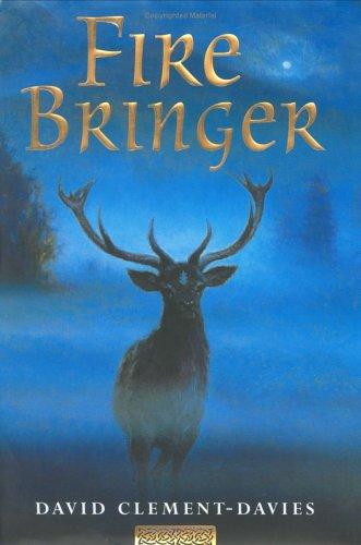 David Clement-Davies: Fire bringer (2000, Dutton Books)