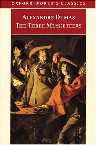 E. L. James: The Three Musketeers (Oxford World's Classics) (1998, Oxford University Press, USA)