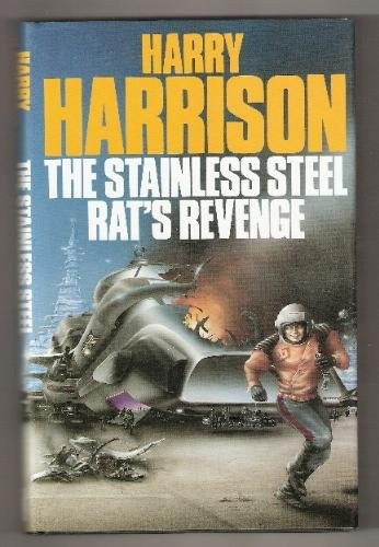 Harry Harrison: The Stainless Steel Rat's Revenge (Hardcover, 1993, Severn House Publishers)