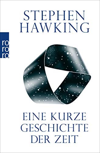 Stephen Hawking: Eine kurze Geschichte der Zeit (Paperback, German language, 2011, Rowohlt Taschenbuch Verlag GmbH)