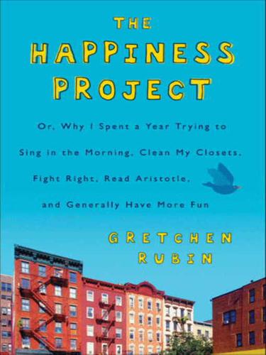Gretchen Craft Rubin: The Happiness Project (EBook, 2009, HarperCollins)