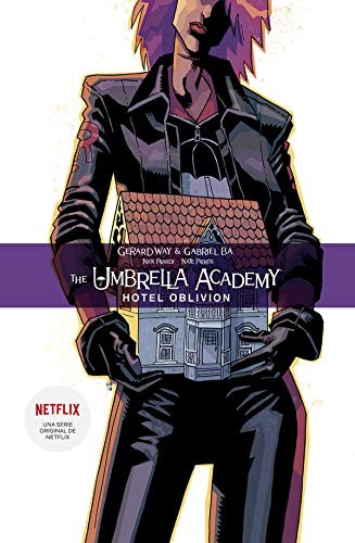 Gerard Way, Gabriel Bá, Nick Filardi, Sergio Colomino Ruiz, Gabriel Ba: The Umbrella Academy 3. Hotel Oblivion (Paperback, 2019, NORMA EDITORIAL, S.A.)