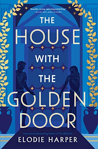 Elodie Harper: The House with the Golden Door (Hardcover, Union Square & Co.)