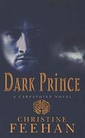 Christine Feehan: Dark Prince (Paperback, 2007, Piatkus Books)
