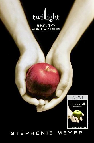 Stephenie Meyer: Twilight Special Tenth Anniversary Edition (2015, Megan Tingley and Little Brown and Company)