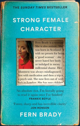 Fern Brady: Strong Female Character (EBook, 2023, Octopus Publishing Group)