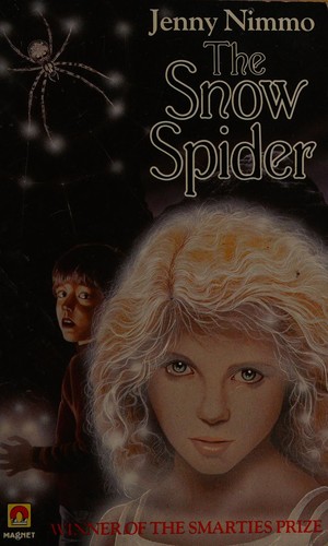 Jenny Nimmo: The snow spider (1986, Methuen)