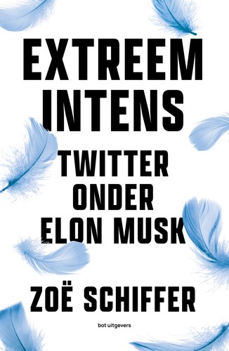 Zoë Schiffer: Extreem intens (Paperback, Dutch language, Bot)