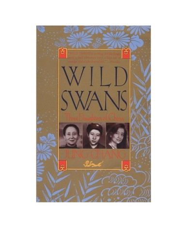 Jung Chang: Wild Swans (AudiobookFormat, 1995, Chivers Audio Books)