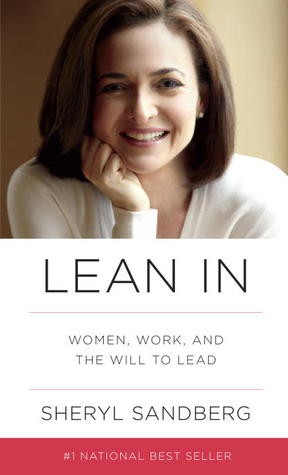 Sheryl Sandberg, Nell Scovell: Lean In (Hardcover, 2013, Knopf)