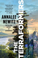 Annalee Newitz: Terraformers (2023, Little, Brown Book Group Limited)