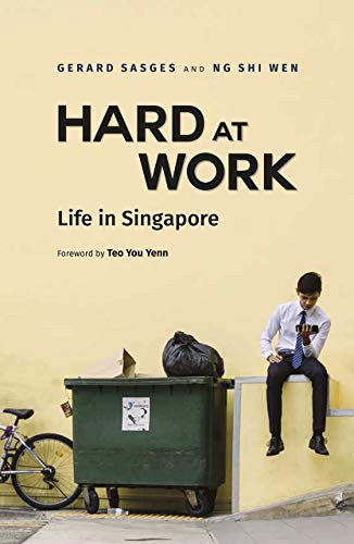Gerard Sasges, Ng Shi Wen: Hard at Work (Paperback, 2020, National University of Singapore Press)