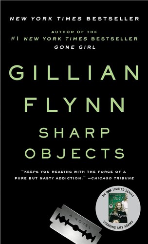 Gillian Flynn: Sharp Objects (Paperback, 2012, Broadway Books)