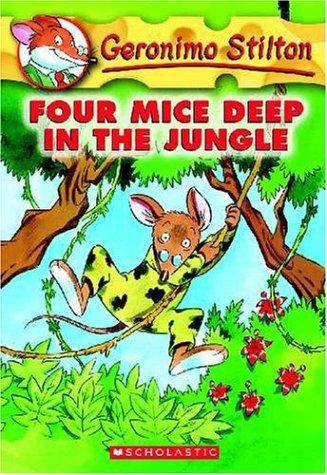 Elisabetta Dami: Four mice deep in the jungle (2004, Scholastic Inc.)