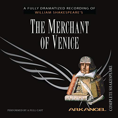 William Shakespeare, E a Copen, Wheelwright, Pierre Arthur Laure, A Full Cast, Haydn Gwynne: The Merchant of Venice Lib/E (AudiobookFormat, 2005, Arkangel)