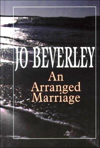 Jo Beverley: An arranged marriage (2000, Five Star)