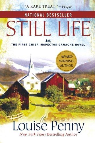 Louise Penny: Still Life (2008)