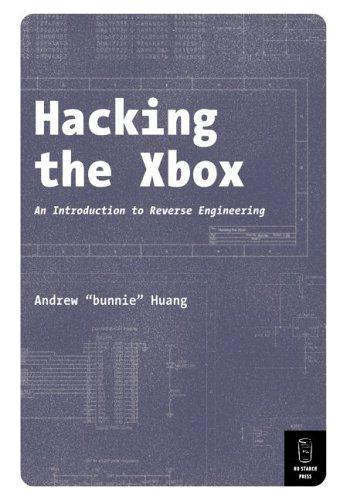 Andrew "Bunnie" Huang: Hacking the Xbox (Paperback, 2003, No Starch Press)