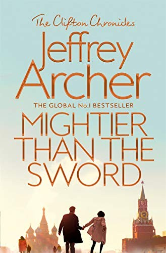 Jeffrey Archer: Mightier than the Sword (Paperback, 2019, Pan)