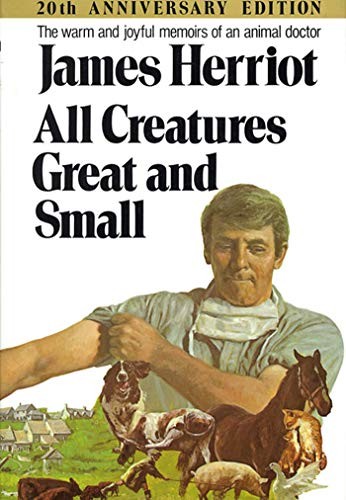 James Herriot: All Creatures Great and Small (Paperback, St. Martin's Griffin)