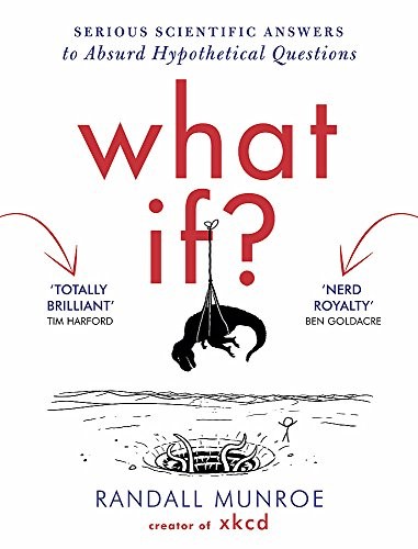 Randall Munroe: What If (Hardcover, 2014, imusti, John Murray Publishers Ltd)