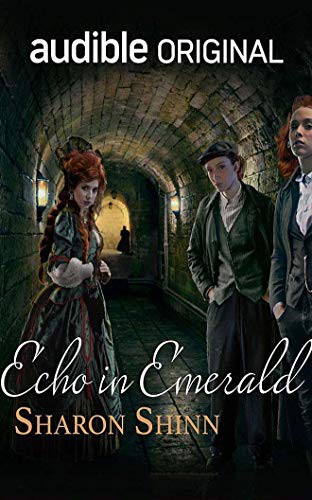 Emily Bauer, Sharon Shinn: Echo in Emerald (AudiobookFormat, 2020, Audible Studios on Brilliance Audio, Audible Studios on Brilliance)