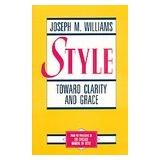 Joseph M. Williams: Style (1995, University Of Chicago Press)