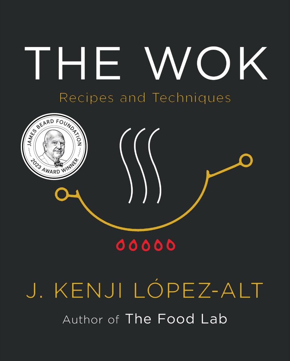 J. Kenji López-Alt: The Wok (Hardcover, 2022, Norton & Company Limited, W. W.)