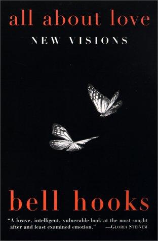 bell hooks: All About Love (Paperback, 2001, Harper Paperbacks)