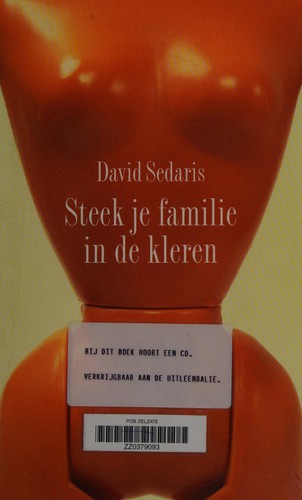 David Sedaris: Steek je familie in de kleren (Dutch language, 2004, Vassallucci)